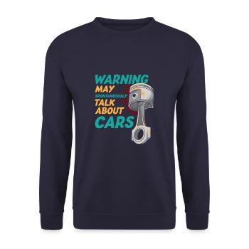 Warning May Spontaneously Talk About Cars Funny - Unisex Sweatshirt - navy - Front - Alina (178cm) & Michal (187cm)
