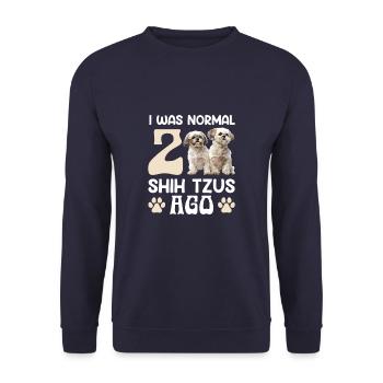 I Was Normal 2 Shih Tzus Ago Funny Shih Tzu Dog - Unisex Pullover - Navy - Vorne - Alina (178cm) & Michal (187cm)