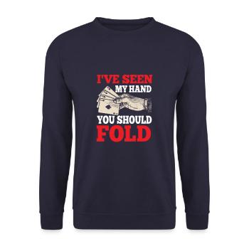 J’ai vu ma main que tu devrais plier drôle poker - Sweat-shirt Unisexe - marine - Devant - Alina (178cm) & Michal (187cm)