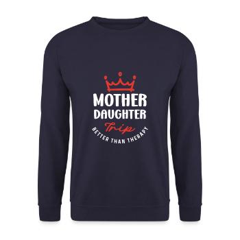 Mother Daughter Trip Mom Daughter Travel Matching - Unisex Sweatshirt - navy - Front - Alina (178cm) & Michal (187cm)