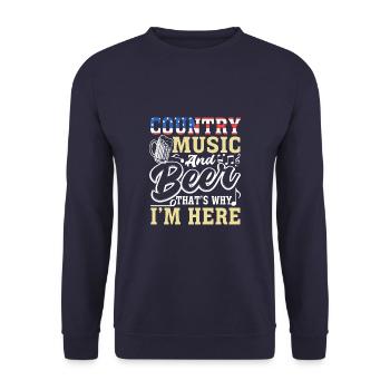 Musique country et bière, c’est pourquoi je suis ici - Sweat-shirt Unisexe - marine - Devant - Alina (178cm) & Michal (187cm)