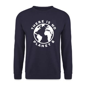 climate change there is no planet b organic tshirt - Unisex Sweatshirt - navy - Front - Alina (178cm) & Michal (187cm)