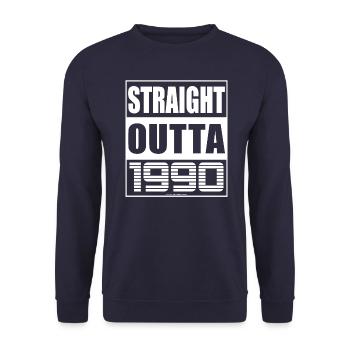 Straight Outta 1990 Geburtstag 1990 Geboren 1990 - Unisex Pullover - Navy - Vorne - Alina (178cm) & Michal (187cm)