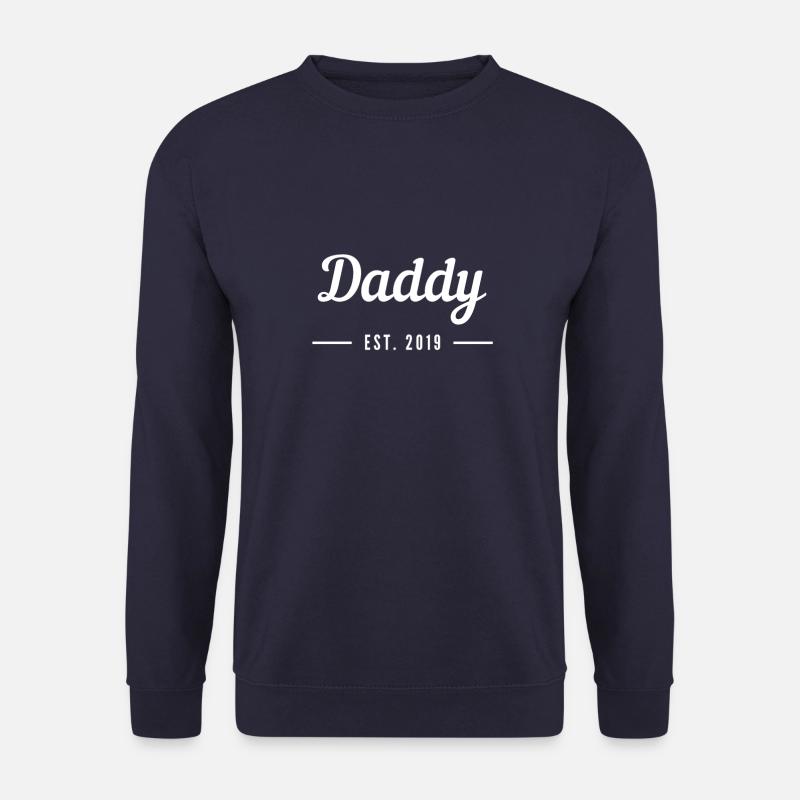 DADDY EST. 2019 - Sweat-shirt Unisexe - marine