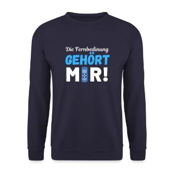 DIE FERNBEDIENUNG GEHÖRT MIR !! WITZIGS FUN DESIGN - Unisex Pullover - Navy - Vorne - Alina (178cm) & Michal (187cm)