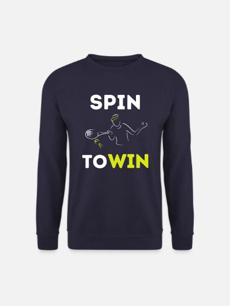lustiger SPIN TO WIN Tennisspieler Tennis Spruch - Unisex Pullover - Navy