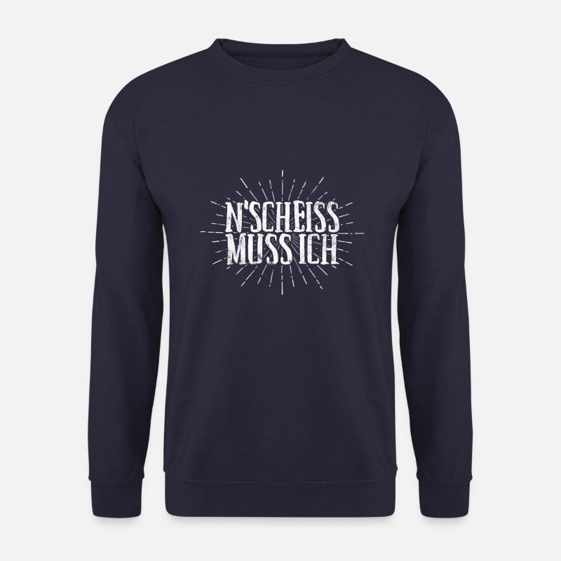 N Scheiss muss ich - Unisex Pullover - Navy