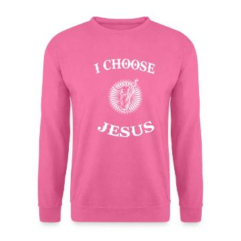 Jesus Christianity Messiah Savior God Saying - Unisex Sweatshirt - pink - Front