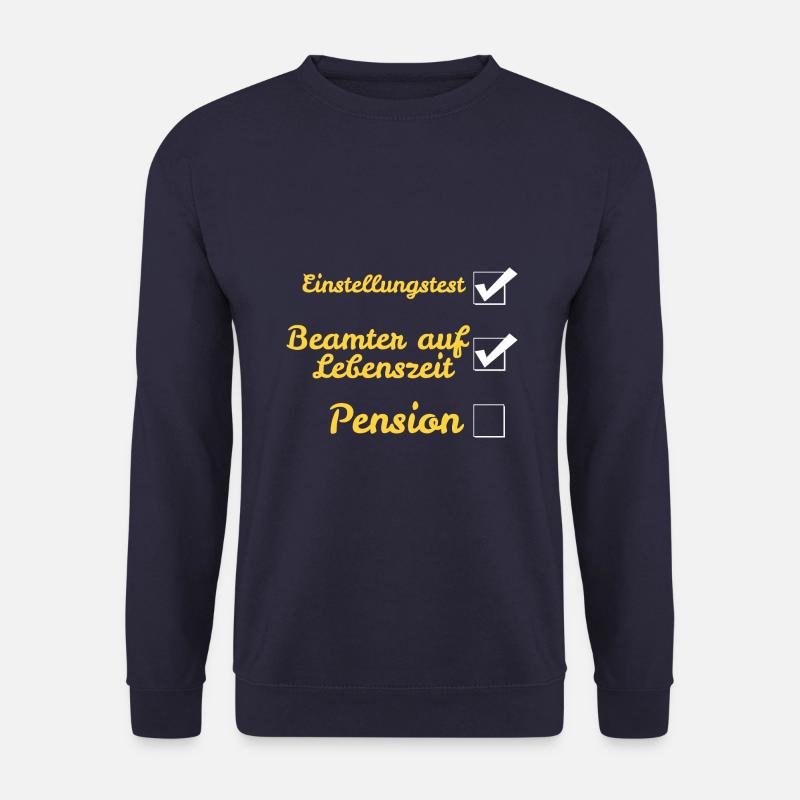 Beamter auf Lebenszeit - Unisex Pullover - Navy