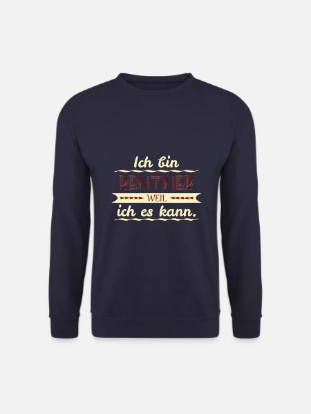 rentner weil ich es kann - Unisex Pullover - Navy