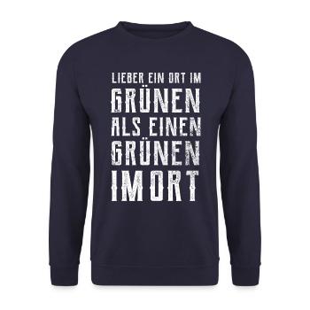 Lieber ein Ort im Grünen - Grüne nein Danke! - Unisex Pullover - Navy - Vorne - Alina (178cm) & Michal (187cm)
