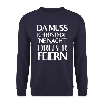 Puisque je dois célébrer une nuit dessus Drôle - Sweat-shirt Unisexe - marine - Devant - Alina (178cm) & Michal (187cm)