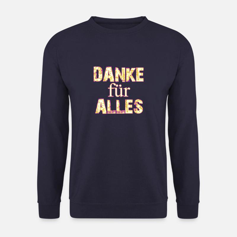 Thanks for everything - Unisex Sweatshirt - navy
