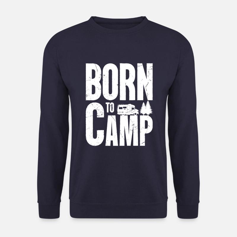 Born to Camp - Unisex Sweatshirt - navy