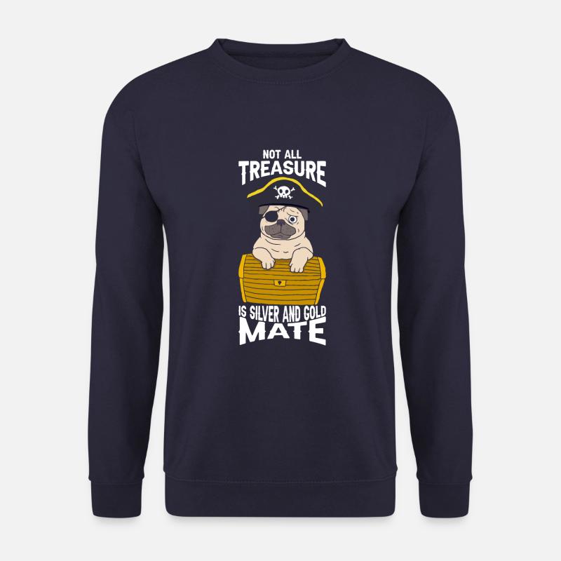 Pas tous les trésors ... Compagnon - Sweat-shirt Unisexe - marine
