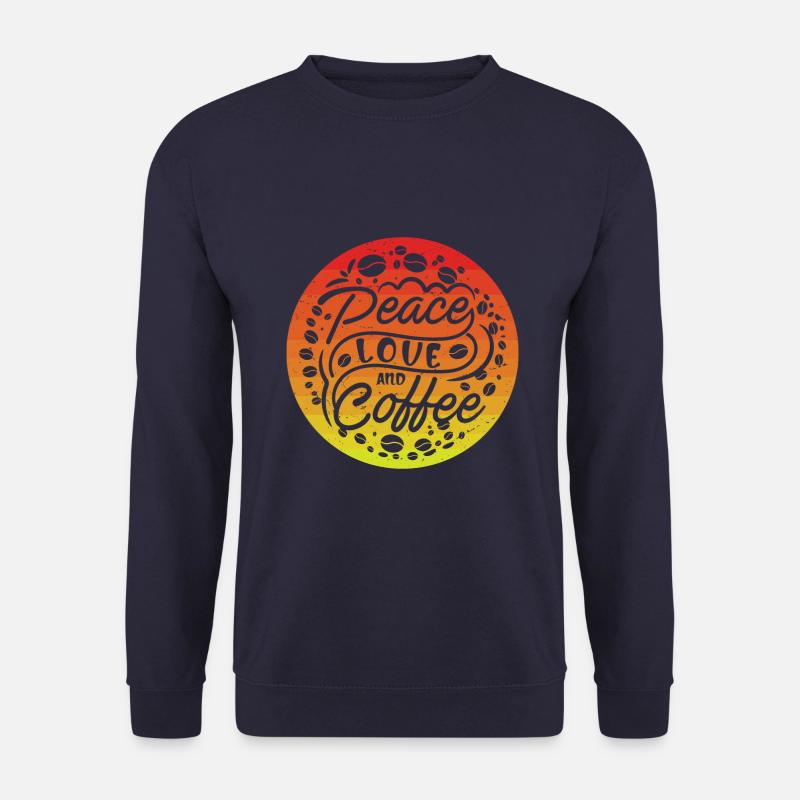 Frieden Liebe Und Kaffee - Unisex Pullover - Navy