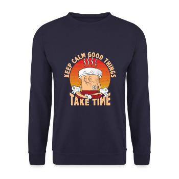 Keep calm, good things take time - Unisex Sweatshirt - navy - Front - Alina (178cm) & Michal (187cm)