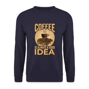 Coffee is always a good idea - Unisex Sweatshirt - navy - Front - Alina (178cm) & Michal (187cm)