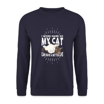 Je travaille dur pour donner à mon chat un meilleur - Sweat-shirt Unisexe - marine - Devant - Alina (178cm) & Michal (187cm)
