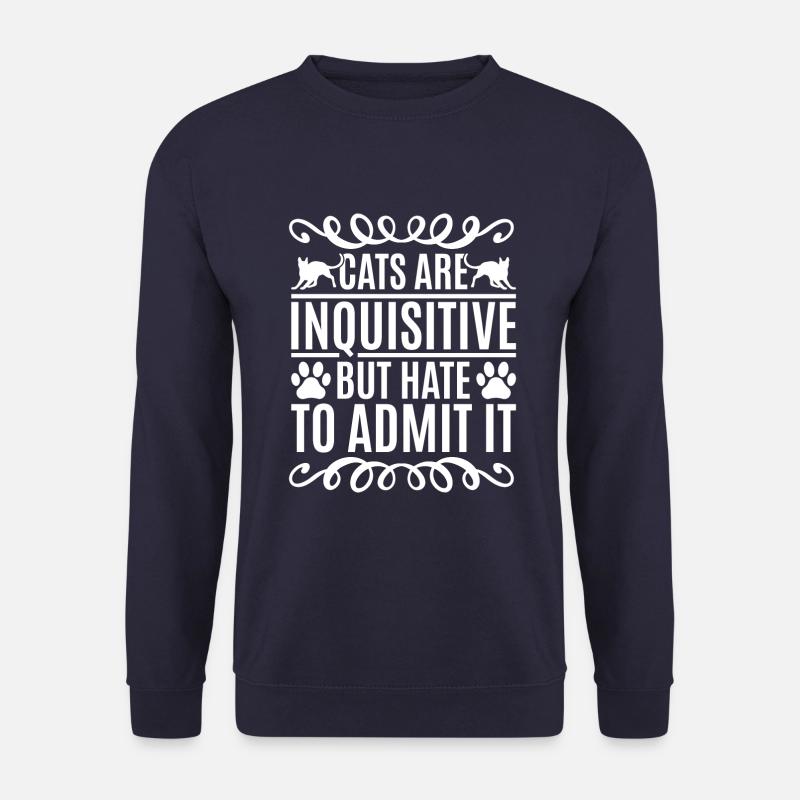 Cats are curious - Unisex Sweatshirt - navy