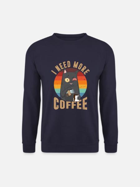 I need more coffee - Unisex Sweatshirt - navy