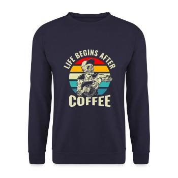 Life begins after coffee - Unisex Sweatshirt - navy - Front - Alina (178cm) & Michal (187cm)
