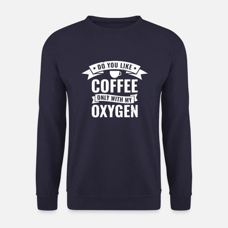 Do you like coffee? - Unisex Sweatshirt - navy