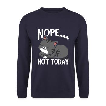 No, not today - Unisex Sweatshirt - navy - Front - Alina (178cm) & Michal (187cm)