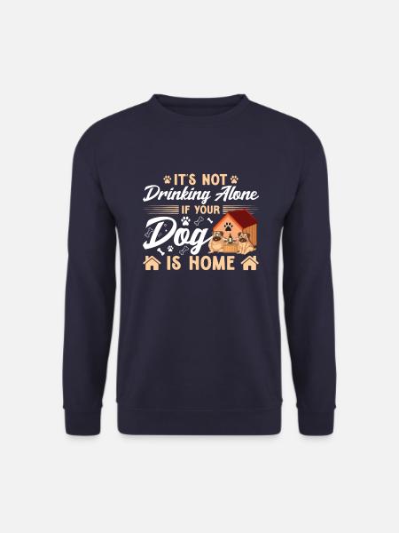 It doesn't drink alone - Unisex Sweatshirt - navy