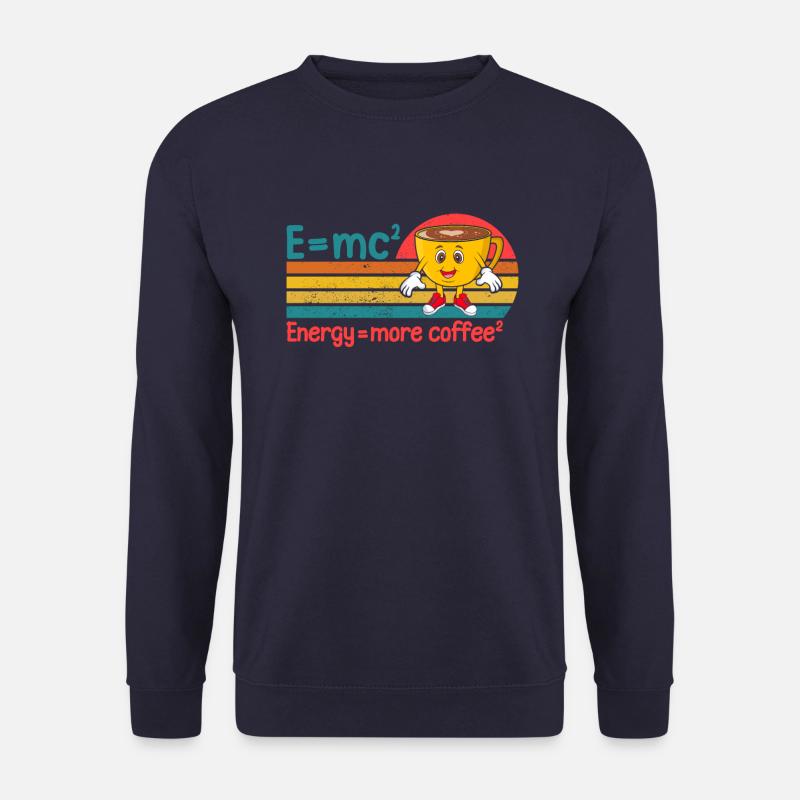 Énergie Plus de café - Sweat-shirt Unisexe - marine