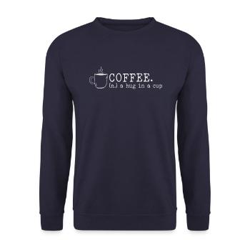 Kaffee Eine Umarmung In Einer Tasse - Unisex Pullover - Navy - Vorne - Alina (178cm) & Michal (187cm)