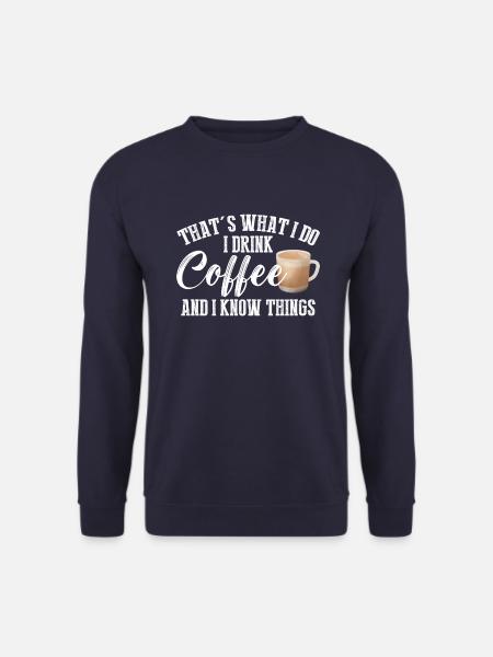 That's what I do - Unisex Sweatshirt - navy