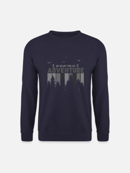 Préparez-vous pour l’aventure - Sweat-shirt Unisexe - marine