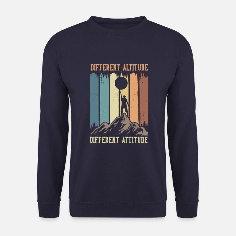 Different altitude different attitude - Unisex Sweatshirt - navy