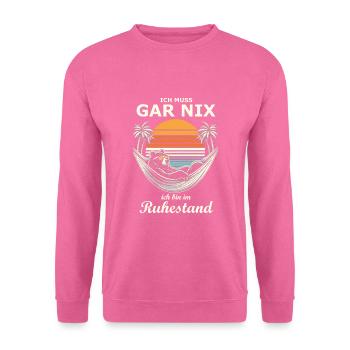 Ruhestand - Unisex Pullover - Pink - Vorne