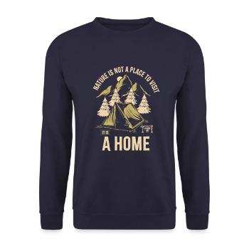 Nature is not a place to visit it is a home - Unisex Sweatshirt - navy - Front - Alina (178cm) & Michal (187cm)