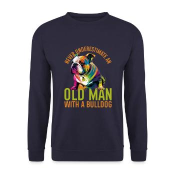 Never underestimate an old man - Unisex Sweatshirt - navy - Front - Alina (178cm) & Michal (187cm)