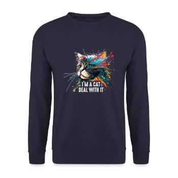 I'm a cat. Deal with it - Unisex Sweatshirt - navy - Front - Alina (178cm) & Michal (187cm)