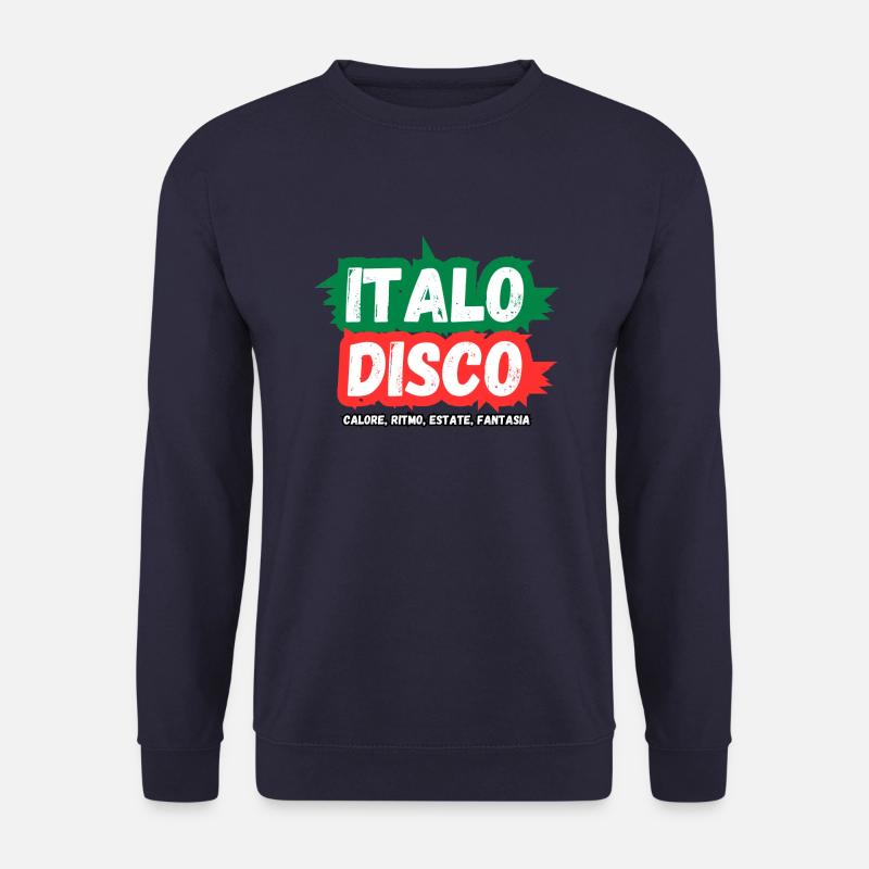 Italo Disco Shirt Hitze, Rhythmus, Sommer, Fantasie - Unisex Pullover - Navy
