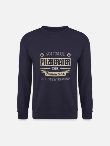 Pilzberater Spruch - Unisex Pullover - Navy