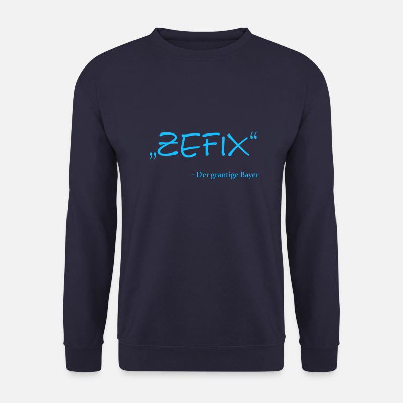Zefix, Der grantige Bayer - Unisex Pullover - Navy