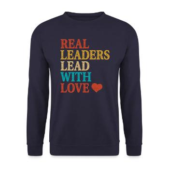 Les vrais leaders dirigent avec amour - Sweat-shirt Unisexe - marine - Devant - Alina (178cm) & Michal (187cm)
