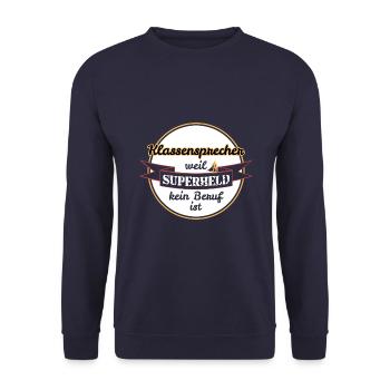 Klassensprecher weil Superheld kein Beruf ist - Unisex Pullover - Navy - Vorne - Alina (178cm) & Michal (187cm)