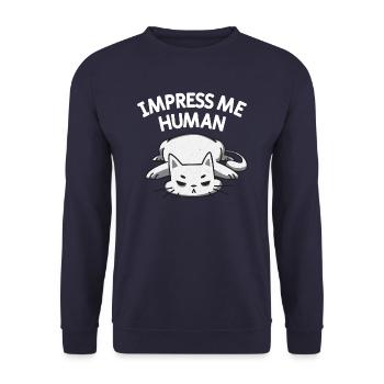 Beeindrucke mich Mensch lustige Katze - Unisex Pullover - Navy - Vorne - Alina (178cm) & Michal (187cm)