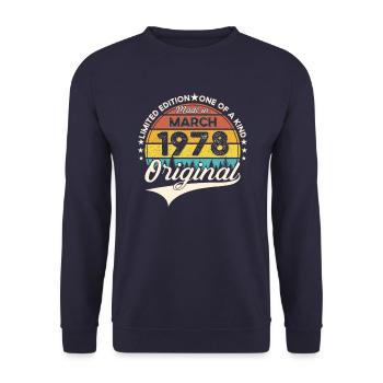 45th birthday Mann Original March Born 1978 - Unisex Sweatshirt - navy - Front - Alina (178cm) & Michal (187cm)
