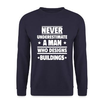 Unterschätze niemals einen Mann, der Gebäude plant - Unisex Pullover - Navy - Vorne - Alina (178cm) & Michal (187cm)
