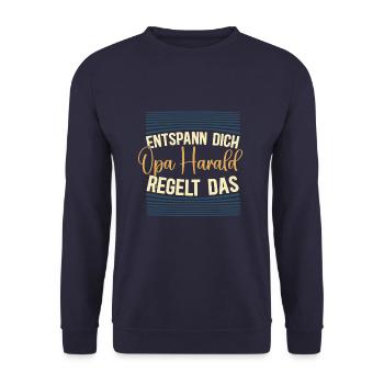 Entspann dich Opa Harald regelt das - Unisex Pullover - Navy - Vorne - Alina (178cm) & Michal (187cm)