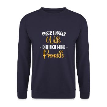 Unser einziger Wille mehr Promille - Unisex Pullover - Navy - Vorne - Alina (178cm) & Michal (187cm)