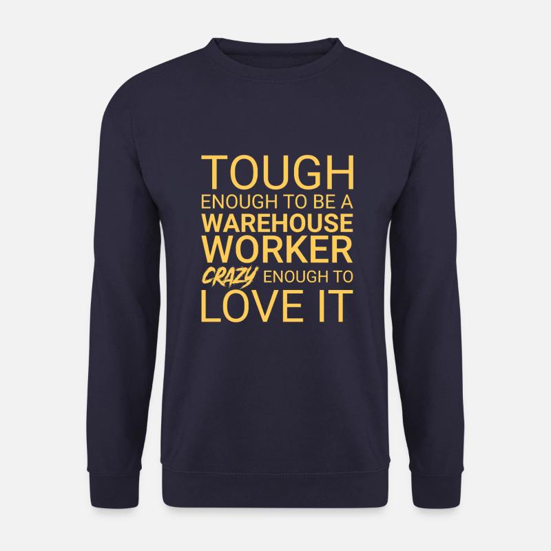 Warehouse Worker Crazy - Unisex Pullover - Navy