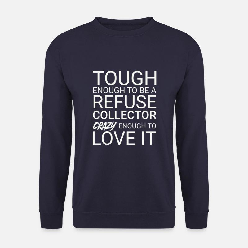 Refuse collector Crazy - Unisex Pullover - Navy